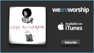 Lisa McClendon - Hey Now