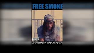 Tay 600 - Free Smoke (remix) *AUDIO*