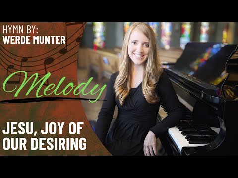 Jesu Joy Of Our Desiring - Misc Praise Songs