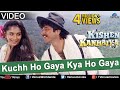 Kuch Ho Gaya Haan Ho Gaya - Kishen Kanhaiya