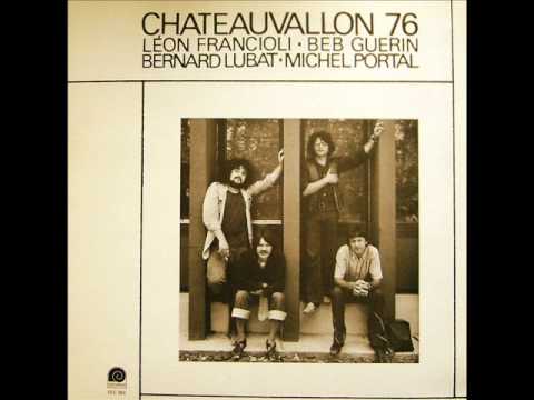 Michel Portal Unit - Chateauvallon 1976 - 1. Souffrière