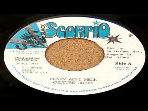Culture Bobby - Money Affi Meck