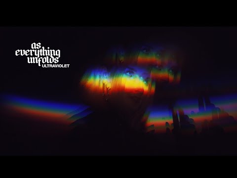 Ultraviolet - As Everything Unfolds