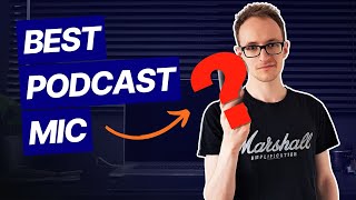 THIS Is The Best Podcast Microphone for Beginners