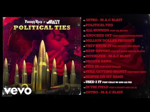 Philthy Rich, Mozzy - Used 2 It (Audio) ft. Celly Ru, Lil Yee