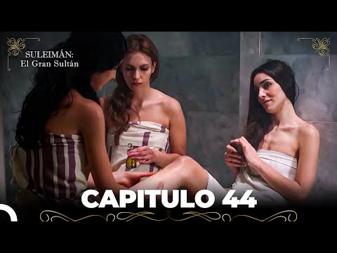 Suleimán: El Gran Sultán Capitulo 44