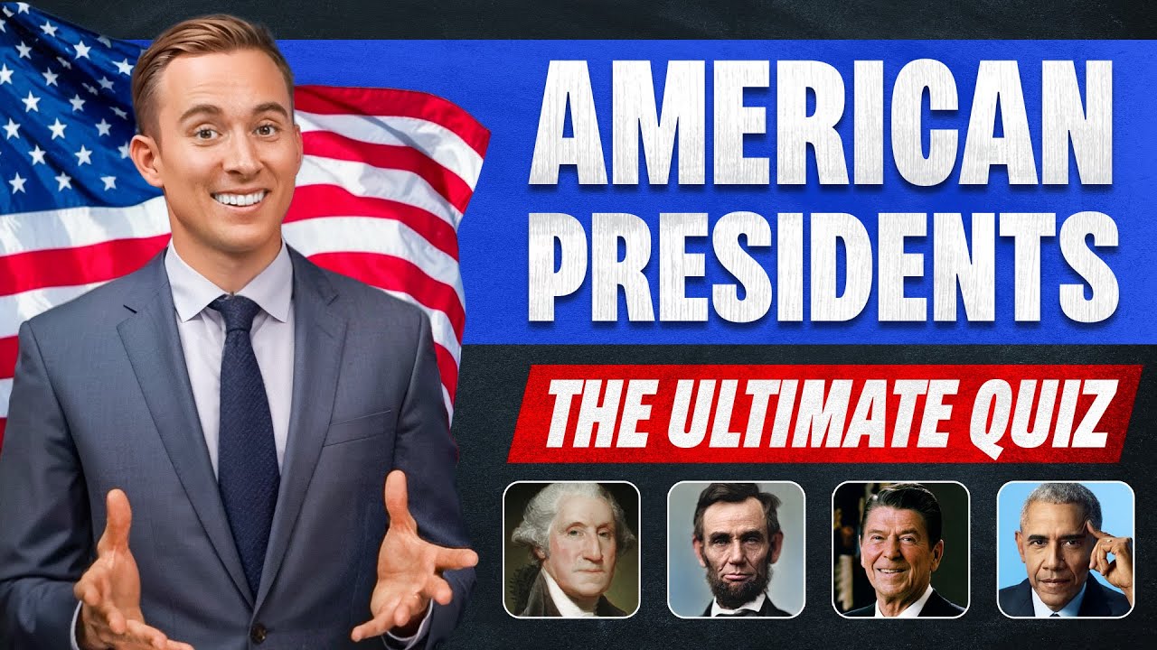 The Ultimate U.S. PRESIDENTS Quiz (50 Questions)