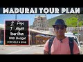 Madurai Tour Plan Madurai Tourist Places Madurai Tour Guide Madurai Foods Meenakshi Temple