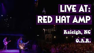 O.A.R. - Live at  Red Hat Amphitheater - Raleigh, NC - August 23rd, 2015