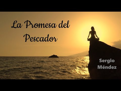 La promesa del Pescador. Sergio Méndez