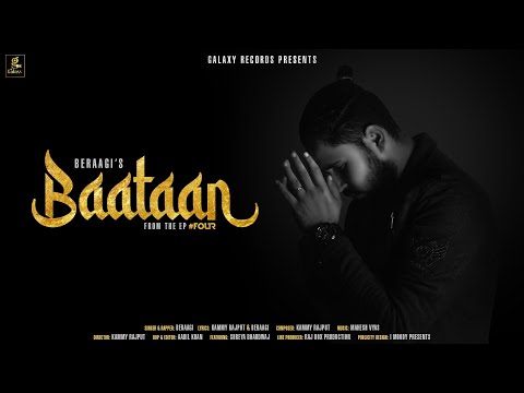 Baataan | Beraagi | Kammy Rajput | EP #Four (Future Of Urban Rajasthan) | Galaxy Records