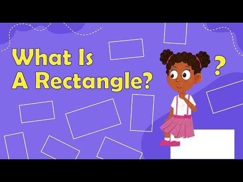 What Is A Rectangle? | Facts About Shapes | Shapes For Kids | What Are 2D Shapes? | 2D Shapes
