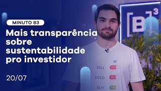 Índice de Sustentabilidade da B3 terá ranking ESG | Minuto B3 – 20/07/2021