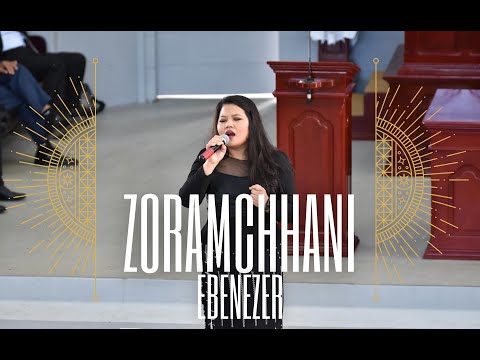 Zoramchhani | Ebenezer