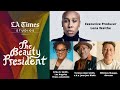 L.A. Times Studios presents ‘The Beauty President’