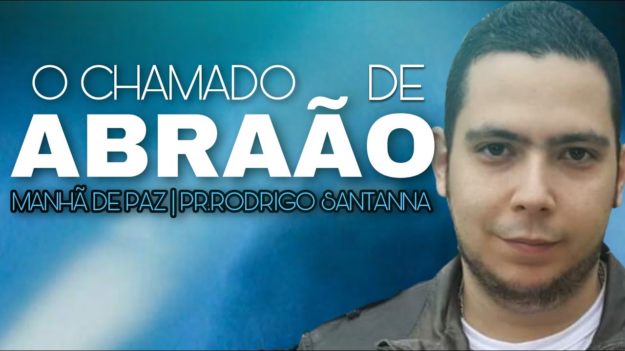 O CHAMADO DE ABRAÃO