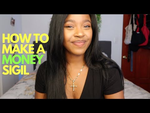 How To: CREATE A SIGIL | MAGIC SIGILS | SPELL MAGIC | How To MANIFEST MONEY | MONEY MANIFESTATION