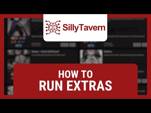 Silly Tavern Extras