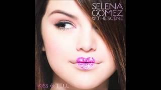 Selena Gomez &amp; the Scene - Kiss &amp; Tell