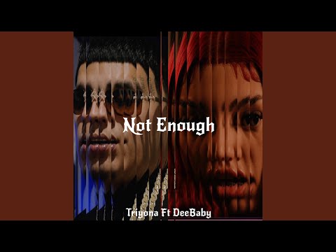 Not Enough