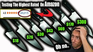 Testing The Highest Rated Chefs Knifes On Amazon - NOT What 