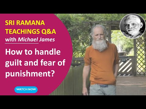 How to handle guilt and the fear of punishment on the spiritual path?