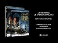 La Vie Privée De Sherlock Holmes Bande Annonce