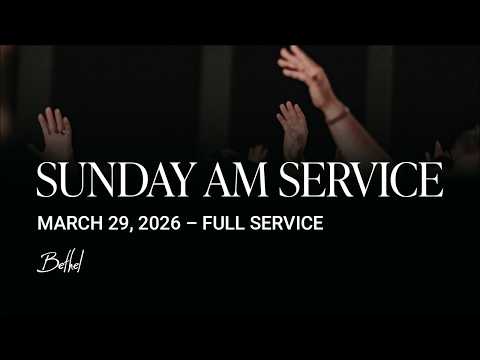 Bethel Church Service | Bill Johnson Sermon | Worship with Paul McClure, Hannah McClure