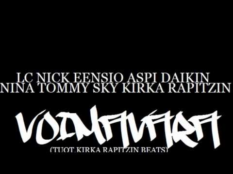 Tommy Sky,Nina,Lc Nick,Aspi,Kirka Rapitzin,Daikin & Eensio  - Voimavara (Tuot.Kirka Rapitzin Beats)