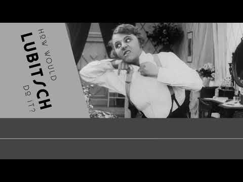 How Would Lubitsch Do It S1E04 - I Don't Want to Be a Man [1918] with Peter Labuza
