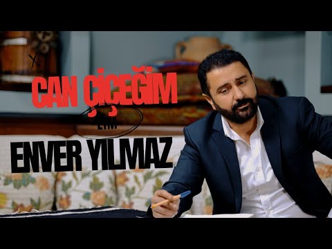 Enver Yılmaz - Can Çiçeğim (Official Audio)