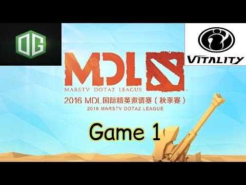 OG vs iG.Vitality - Game 1 - MDL 2016 Autumn - Highlights
