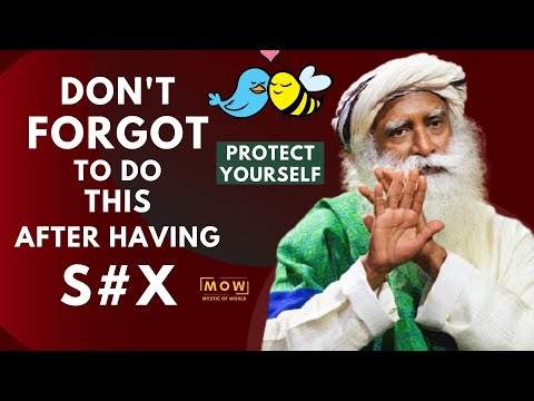 WARNING!!! After Having Physical Relationship Don't Forget To Do This Things || Sadhguru || MOW