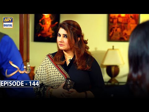 Nand Episode 144 | 8th April 2021 | ARY Digital Drama