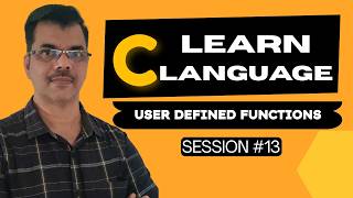 FREE C Language Course | Functions in C Language | Session #13