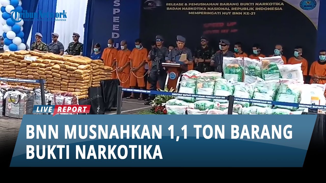 Badan Narkotika Nasional atau BNN Musnahkan 1,1 Ton Narkotika
