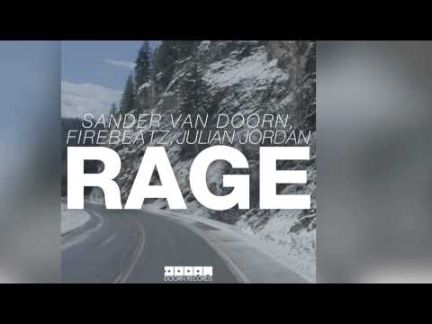Sander van Doorn, Firebeatz, Julian Jordan - Rage (Original Mix) [Official]