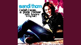 I Wish I Was a Punk Rocker (with Flowers in My Hair)