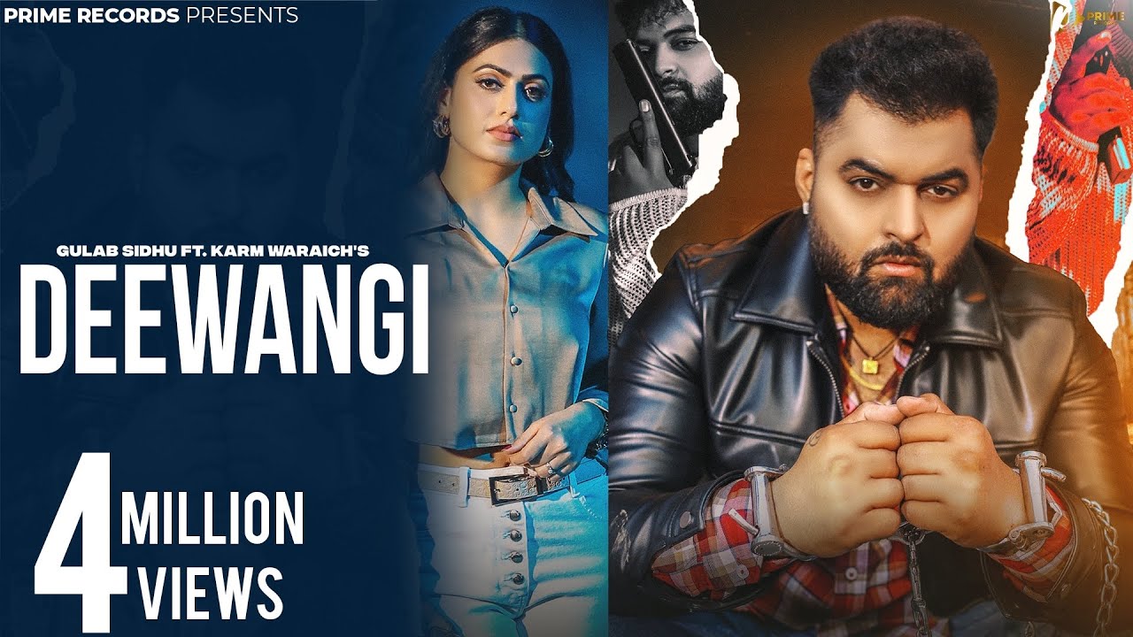 Deewangi Lyrics | Gulab Sidhu, Karm Waraich