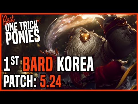 Best Bard Support OTP - Ranked Challenger KR Patch 5.24 - 12/27/15