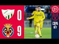 RESUMEN | CD Santa Amalia 0-9 Villarreal CF | Copa del Rey | Primera Eliminatoria