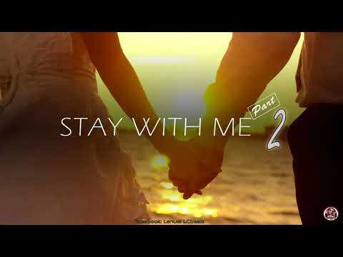 Stay With Me (Part 2) -  LC BEATS EXCLUSIVE  Free Beats 2019