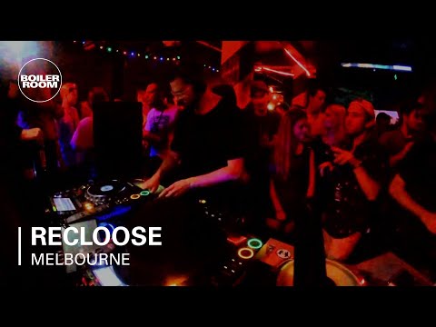 Recloose Boiler Room Melbourne Night DJ Set