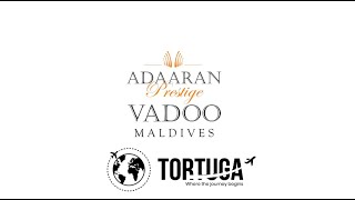 Adaaran Club Rannalhi & Adaaran Prestige Vadoo | 2025 | Luxury & Exploration Com