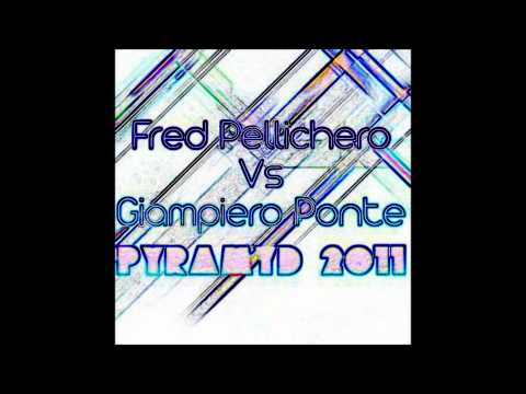 Fred Pellichero vs Giampiero Ponte - Pyramyd 2011 (Alexdoparis rmx)