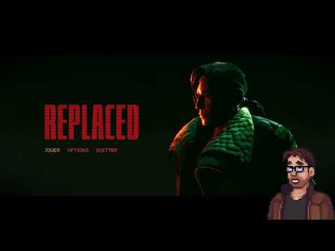 Soirée Pixel - Test de la demo de REPLACED