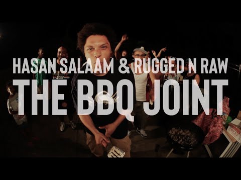 Hasan Salaam & Rugged N Raw Are Mohammad Dangerfield | The BBQ Joint Featuring Kendal Good