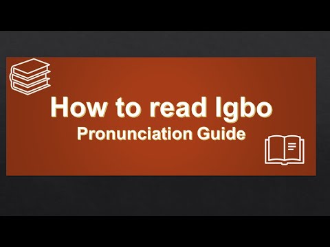 Igbo Language 9 - Learn to read Igbo