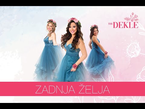 The Dekle - ZADNJA ŽELJA (Official audio 2021.)