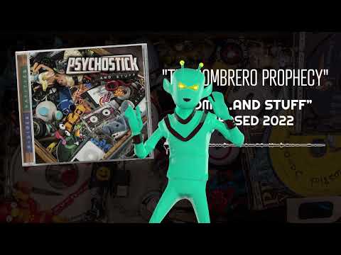 Sombrero Prophecy - Psychostick